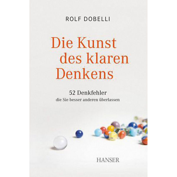 Die Kunst des klaren Denkens