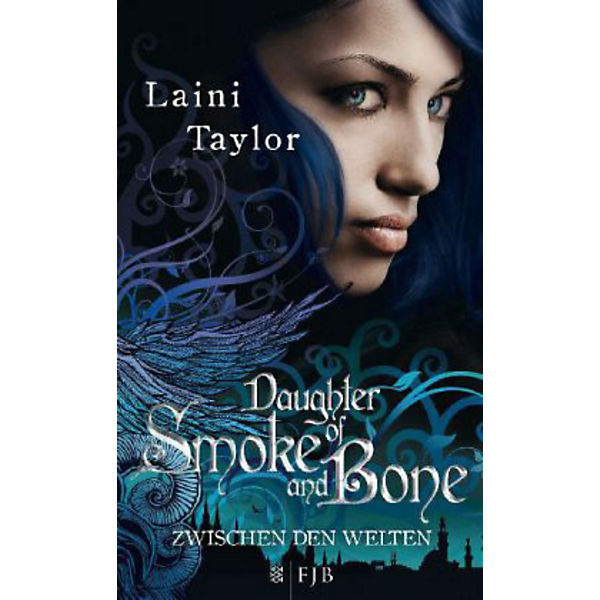 Daughter of Smoke and Bone 1: Zwischen den Welten