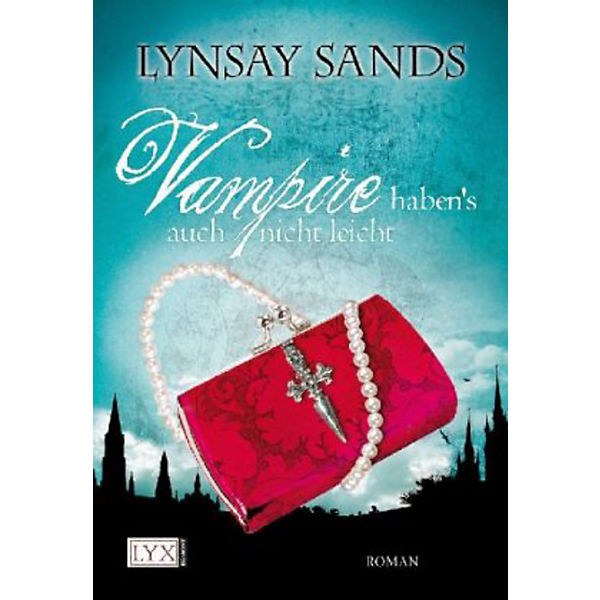 Argeneau 5: Vampire haben's auch nicht leicht