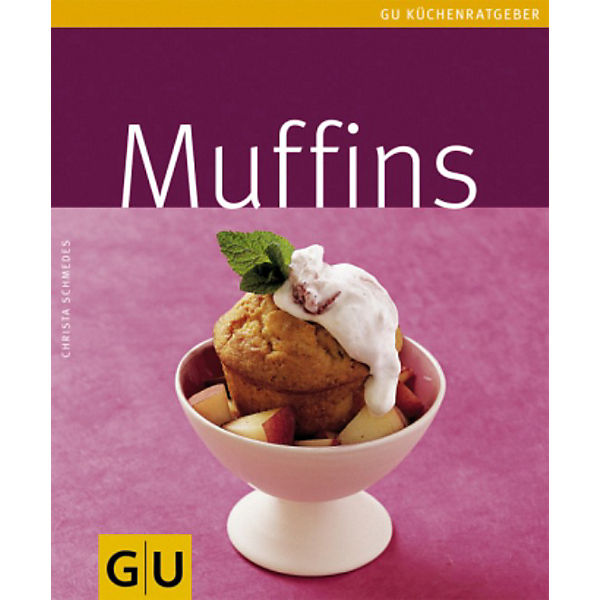GU Küchenratgeber: Muffins