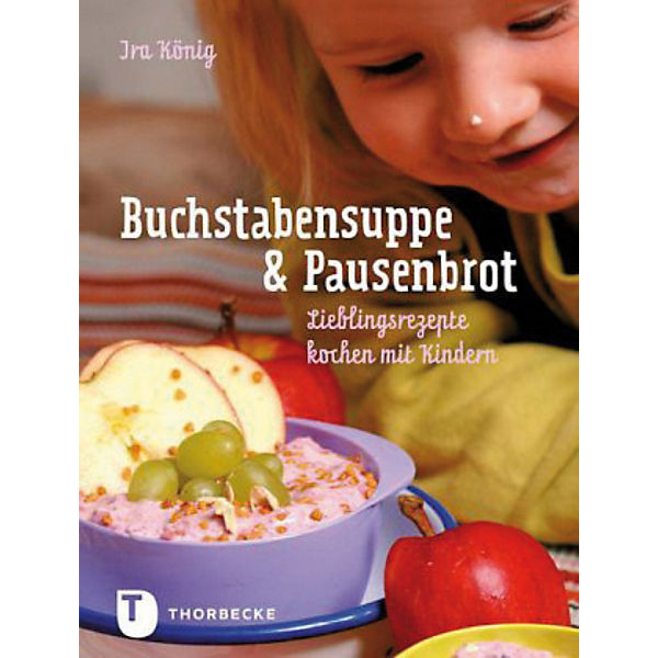 Buchstabensuppe & Pausenbrot