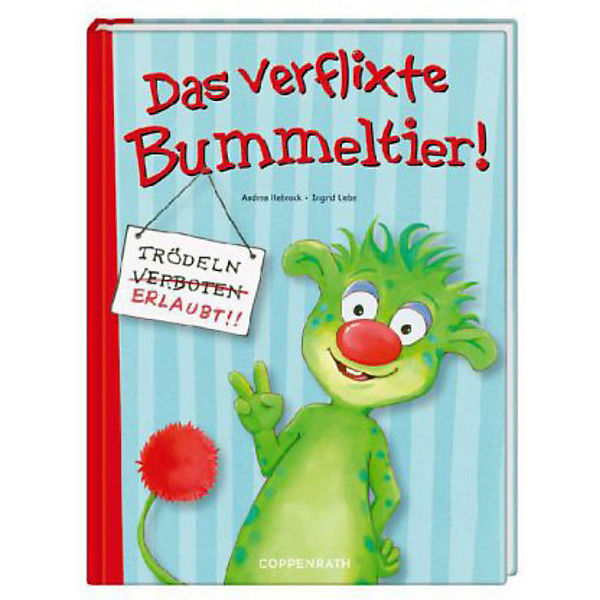 Das verflixte Bummeltier!