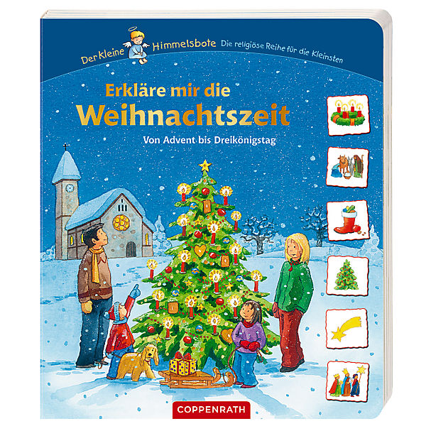 Der kleine Himmelsbote: Erkläre mir die Weihnachtszeit