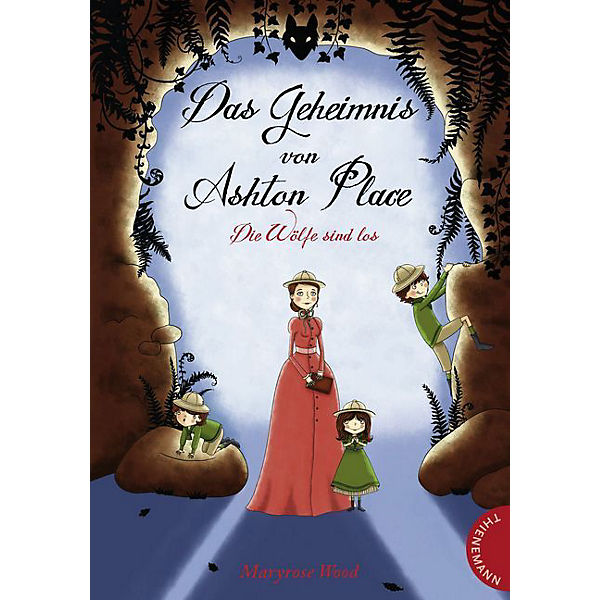 Das Geheimnis von Ashton Place: Die Wölfe sind los, Band 3