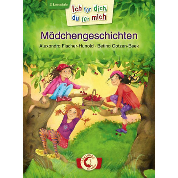 Ich für dich, du für mich: Mädchengeschichten, 2. Lesestufe