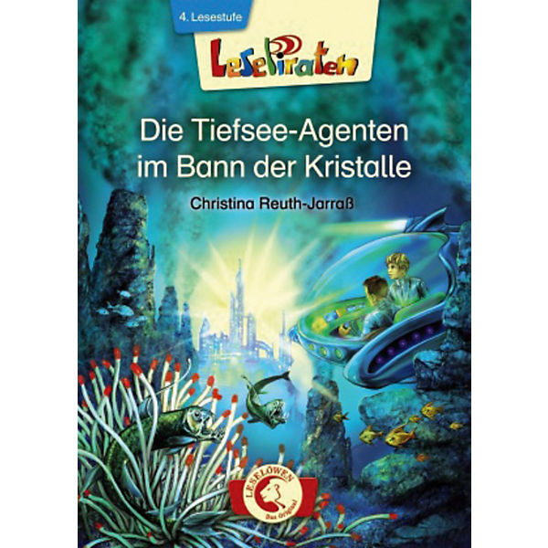 Lesepiraten: Die Tiefsee-Agenten im Bann der Kristalle, 4. Lesestufe
