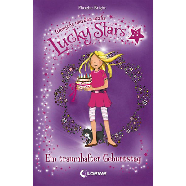 Lucky Stars - Wünsche werden wahr: Ein traumhafter Geburtstag