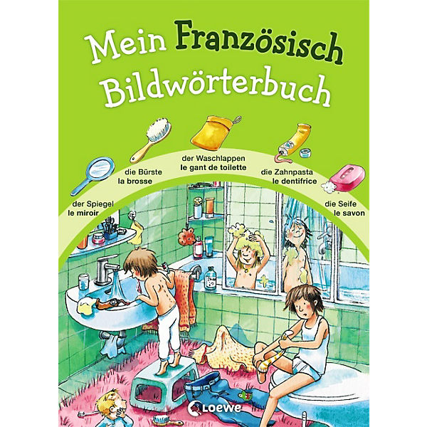 Mein Französisch Bildwörterbuch