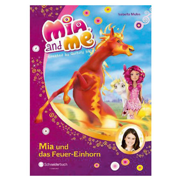 Mia and me: Mia und das Feuer-Einhorn, Band 7