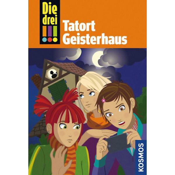 Die drei !!!: Tatort Geisterhaus