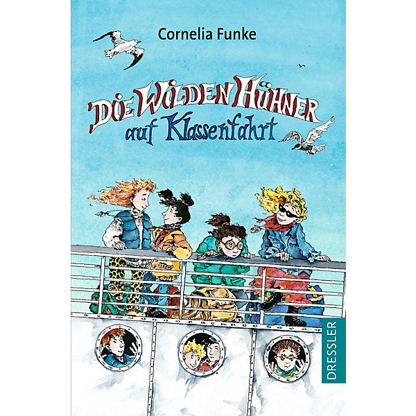 Die Wilden Hühner auf Klassenfahrt