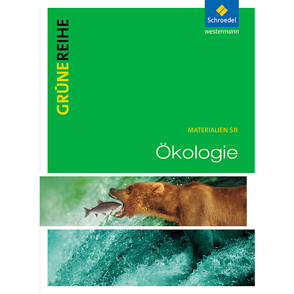 Grüne Reihe, Materialien SII, Biologie (2012): Ökologie, Schülerband