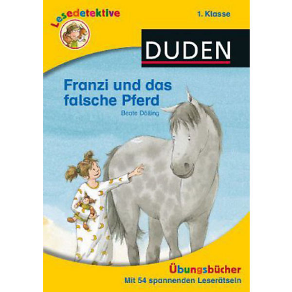Lesedetektive Übungsbuch: Franzi und das falsche Pferd, 1. Klasse