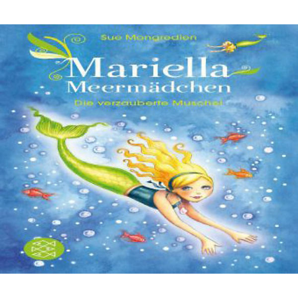 Mariella Meermädchen: Die verzauberte Muschel