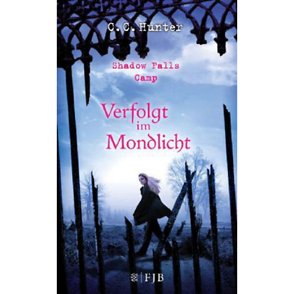 Shadow Falls Camp: Verfolgt im Mondlicht