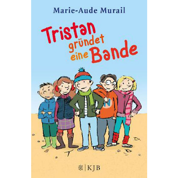 Tristan gründet eine Bande