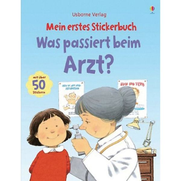 Mein erstes Stickerbuch: Was passiert beim Arzt?
