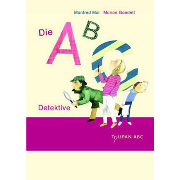 Tulipan ABC: Die ABC-Detektive
