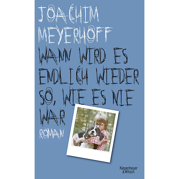 Wann wird es endlich wieder so, wie es nie war