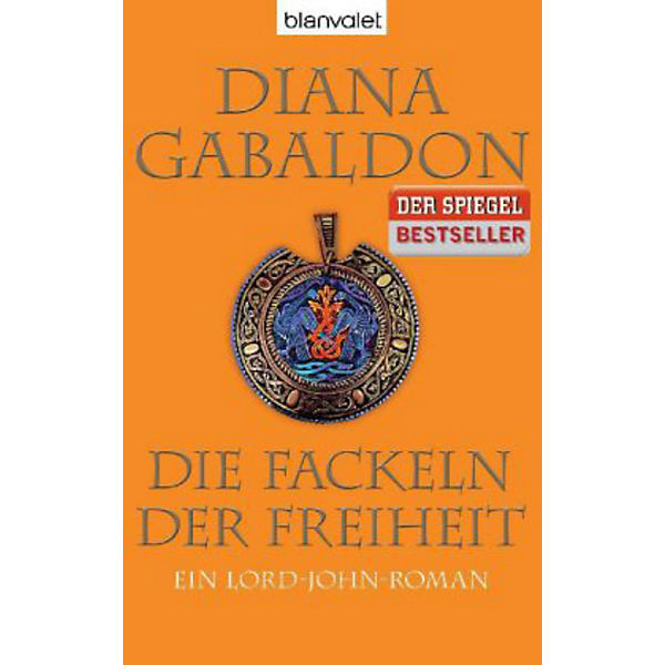 Ein Lord-John-Roman: Die Fackeln der Freiheit, Band 3