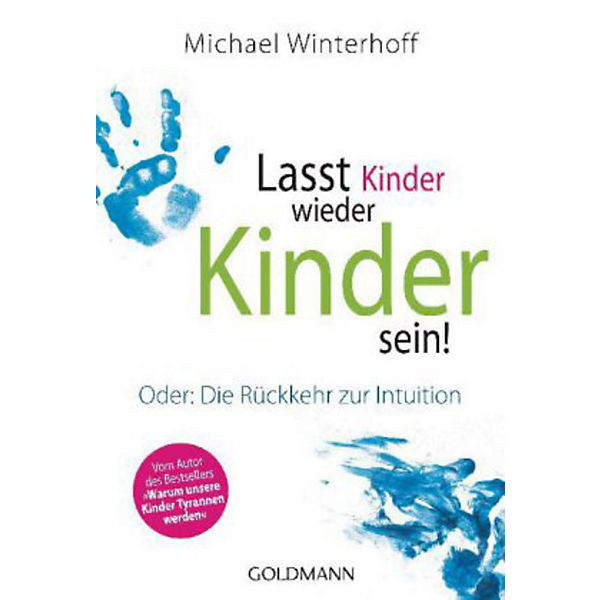 Lasst Kinder wieder Kinder sein!