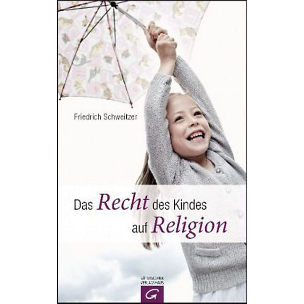 Das Recht des Kindes auf Religion