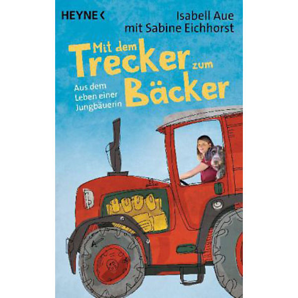 Mit dem Trecker zum Bäcker