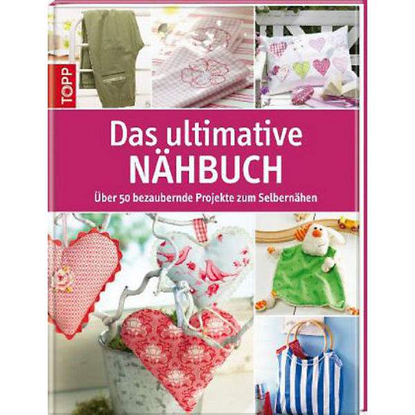 Das ultimative Nähbuch