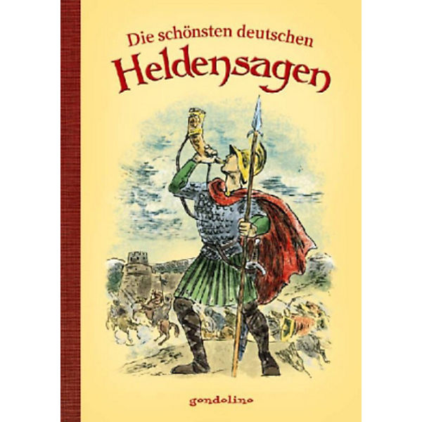 Die schönsten deutschen Heldensagen