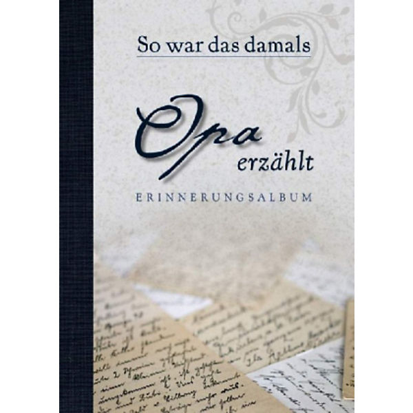 So war das damals - Opa erzählt, Erinnerungsalbum