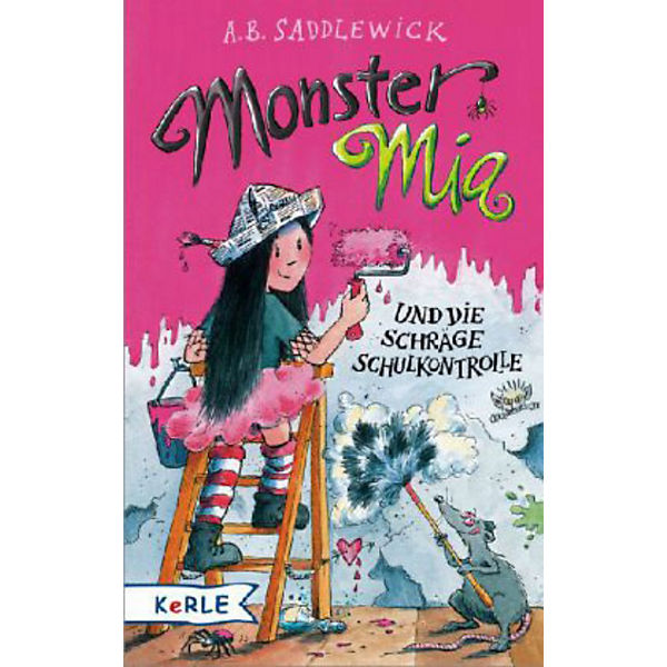 Monster Mia und die schräge Schulkontrolle