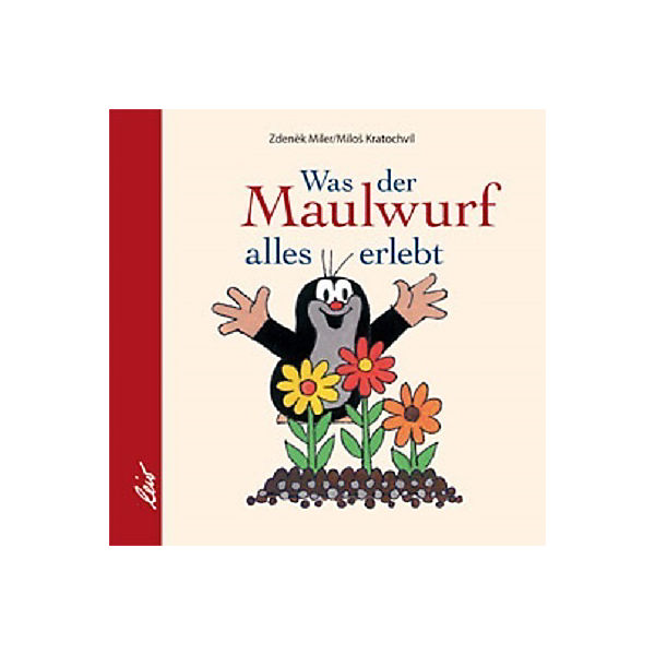 Was der Maulwurf alles erlebt