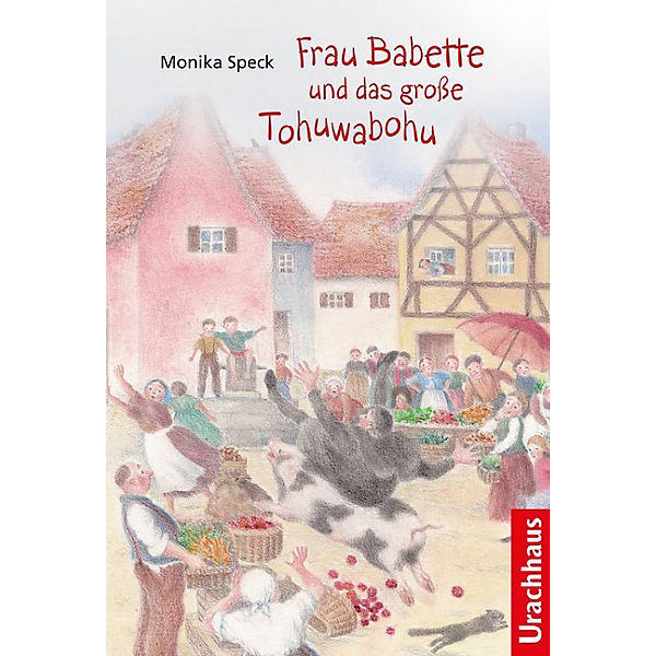 Frau Babette und das große Tohuwabohu
