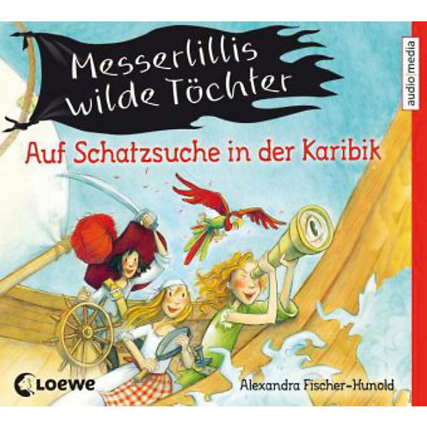 Messerlillis wilde Töchter: Auf Schatzsuche in der Karibik, 2 Audio-CDs
