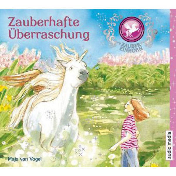 Zaubereinhorn: Zauberhafte Überraschung, 1 Audio-CD
