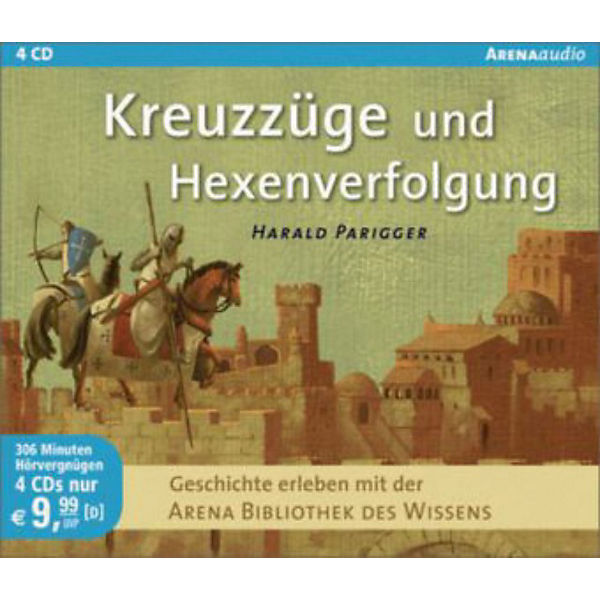 Kreuzzüge und Hexenverfolgung, 4 Audio-CDs