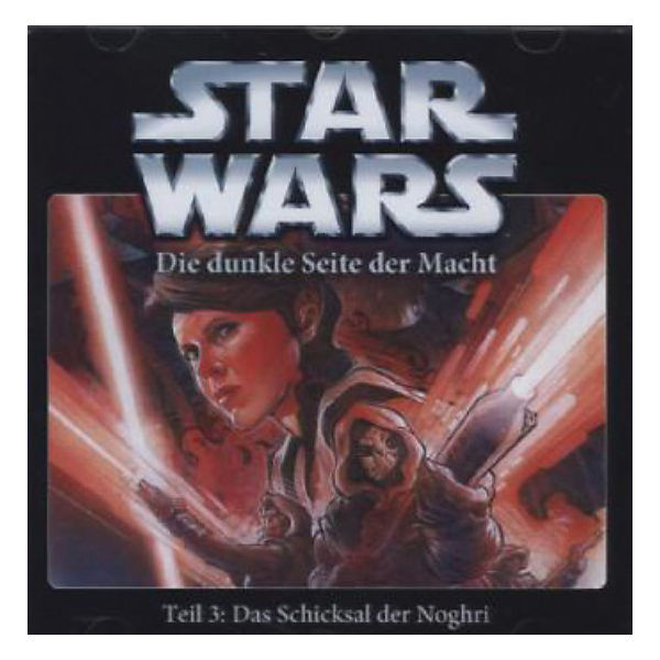 Star Wars, Die dunkle Seite der Macht: Das Schicksal der Noghri, 1 Audio-CD