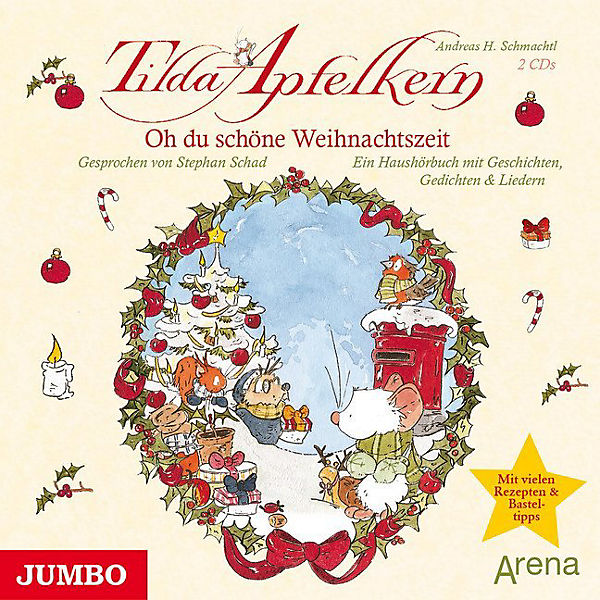 Tilda Apfelkern- Oh du schöne Weihnachtszeit, 2 Audio-CDs