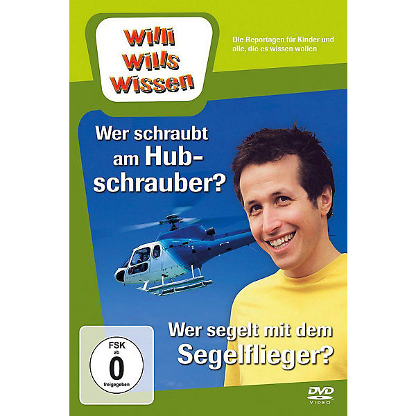 DVD Willi Wills Wissen - Wer schraubt am Hubschrauber/Wer segelt mit dem Segelflieger