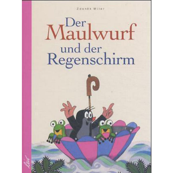 Der Maulwurf und der Regenschirm