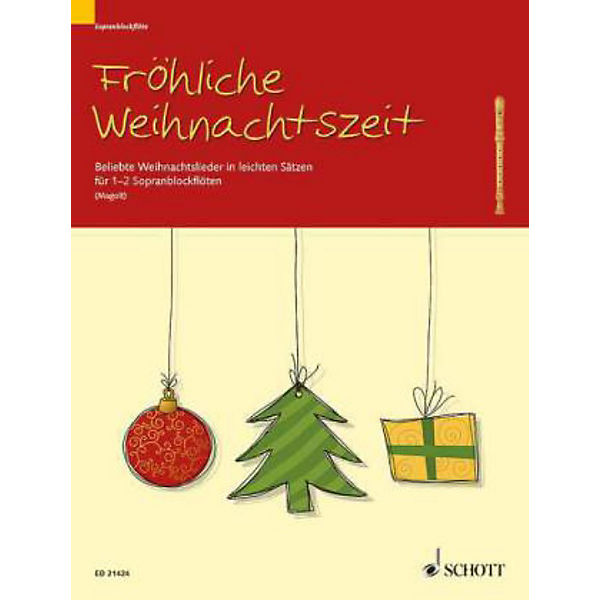 Fröhliche Weihnachtszeit, 1-2 Sopran-Blockflöten