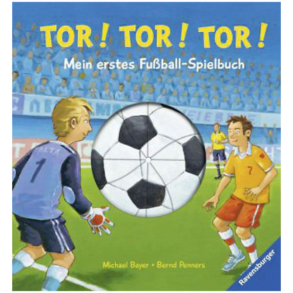Tor! Tor! Tor! - Mein erstes Fußball-Spielbuch