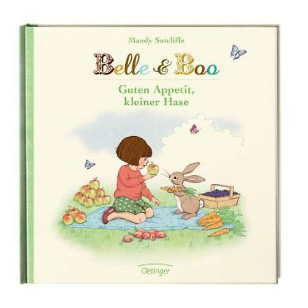 Belle & Boo: Guten Appetit, kleiner Hase