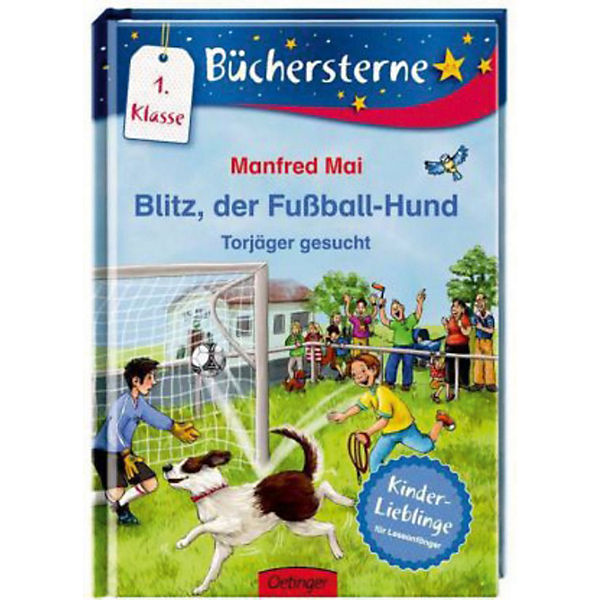 Büchersterne: Blitz, der Fußballhund - Torjäger gesucht, 1. Klasse