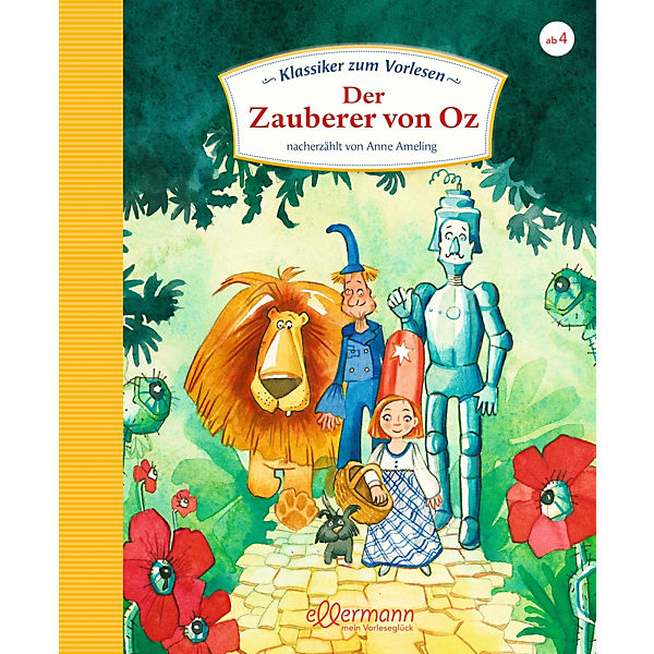 Klassiker zum Vorlesen: Der Zauberer von Oz
