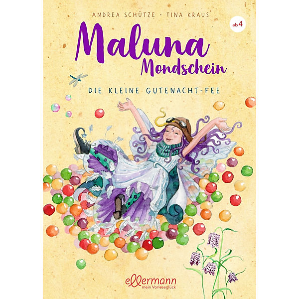 Maluna Mondschein: Die kleine Gutenacht-Fee