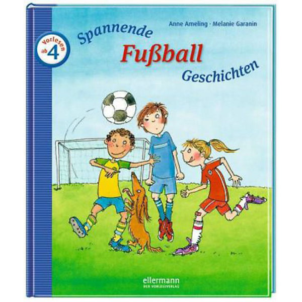 Spannende Fußballgeschichten zum Vorlesen