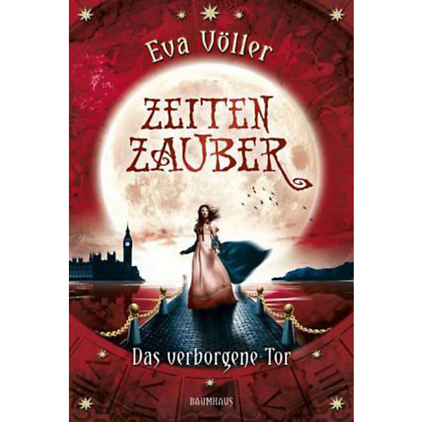 Zeitenzauber: Das verborgene Tor
