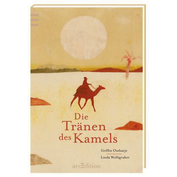 Die Tränen des Kamels