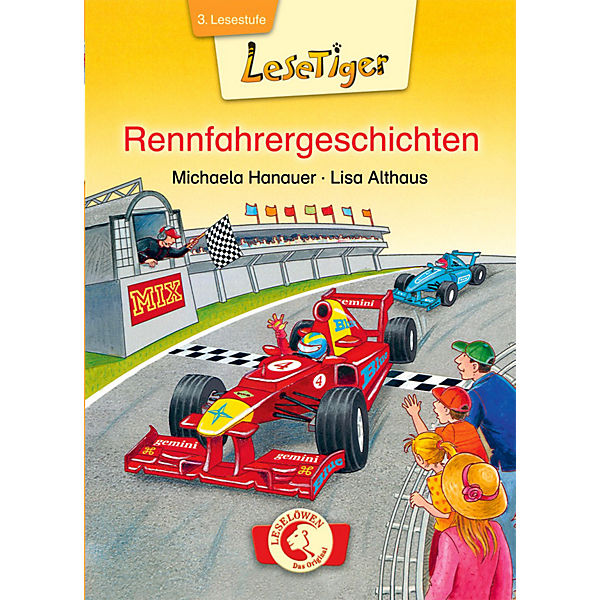 Lesetiger: Rennfahrergeschichten, 3. Lesestufe